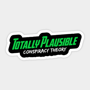 Totally Plausible (Green Logo) Sticker